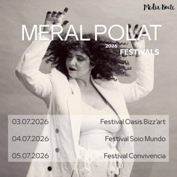 MERAL POLAT SUMMER TOUR