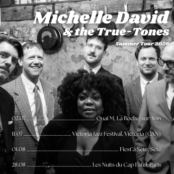 Michelle David & the True-Tones Summer Tour