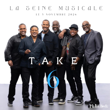 Take 6 Seine Musicale
